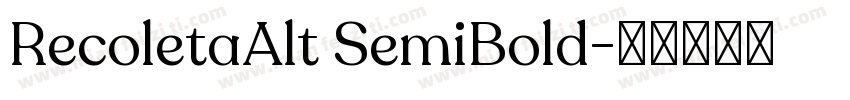 RecoletaAlt SemiBold字体转换